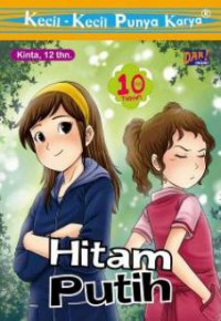 Kecil-Kecil Punya Karya : Hitam Putih