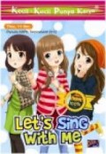 Kecil-Kecil Punya Karya : Let'S Sing With Me