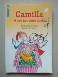 Camilla 2 : Adik Baru Untuk Camilla