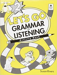 Let'S Go Grammar And Listening 2 (Activity Book)