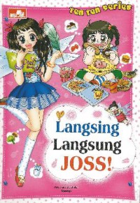 Ten Ten Series (05) : Langsing Langsung Joss!