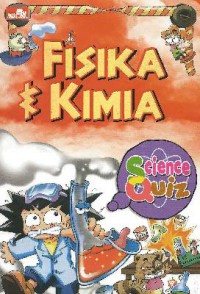 Science Quiz (05) : Fisika & Kimia