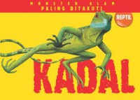 Monster Alam Paling Ditakuti : Kadal