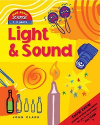 Mad About Science : Light And Sound