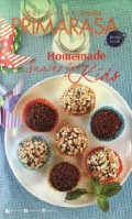 Seri Masak Femina Primarasa : Homemade Snacks For Kids