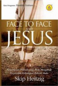 Face To Face With Jesus