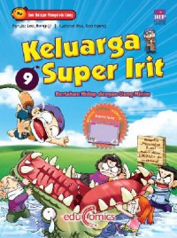 Keluarga Super Irit 9 (Bertahan Hidup Dengan Uang Minim)