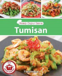 Resep Dapur Esensi : Tumisan