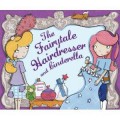 The Fairytale Hairdresser And Cinderella
