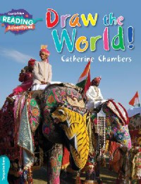 Cambridge Reading Adventures : Draw The World!