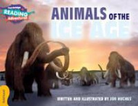 Cambridge Reading Adventures : Animals Of The Ice Age