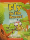 Houghton Mifflin : Fly To The Rescue! ( Lv J 2.1.4)