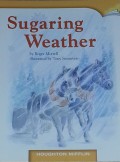 Houghton Mifflin : Sugaring Weather ( Lv R 5.2.9 )