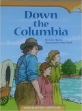 Houghton Mifflin : Down The Columbia ( Lv R 5.5.24 )