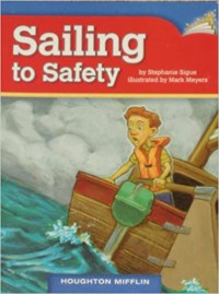 Houghton Mifflin : Sailing To Safety ( Lv N 4.3.12 )