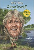 Who Was Steve Irwin?