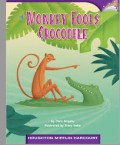 Houghton Mifflin Harcourt : Monkey Fools Crocodile ( Lv M 3.3.12 )