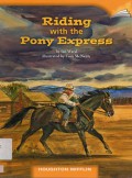Houghton Mifflin : Riding With The Pony Express ( Lv T 5.5.21 )