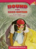 Houghton Mifflin : Bound For Rock Bottom ( Lv W 6.3.12 )