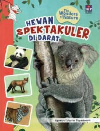 The Wonders Of Nature : Hewan Spektakuler Di Darat