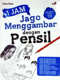 1 Jam Jago Menggambar Dengan Pensil