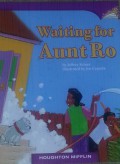 Houghton Mifflin  : Waiting For Aunt Ro (Lv Q 3.3.15)