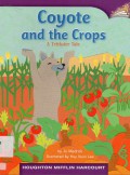 Houghton Mifflin  Harcourt : Coyote And The Crops A Trickster Tale (Lv O 3.3.12)