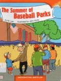 Houghton Mifflin : The Summer Of Baseball Parks (Lv K 2.4.17)