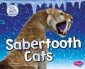 Ice Age Animals : Sabertooth Cats