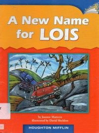 Houghton Mifflin : A New Name For Lois (Lv R 4.3.12)