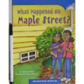 Houghton Mifflin : What Happened On Maple Street? (Lv Q 4.1.1)