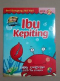 Seri Dongeng 365 Hari Jilid 2 : Ibu Kepiting