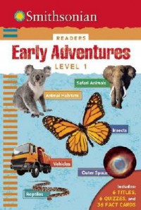 Smithsonian Readers : Early Adventure Level 1