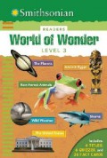 Smithsonian Readers : World Of Wonder Level 3