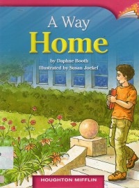 Houghton Mifflin  : A Way Home (Lv X 6.2.9)