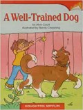 Houghton Mifflin : A Well-Trained Dog (Lv M 2.3.15)
