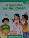 Houghton Mifflin : A Surprise For Ms. Green (Lv J 1.6.26)