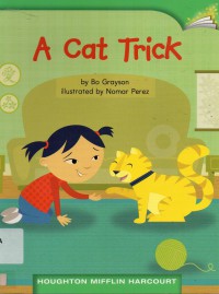 Houghton Mifflin Harcourt : A Cat Trick (Lv K 1.6.29)