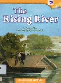 Houghton Mifflin : The Rising River (Lv T 5.2.9)
