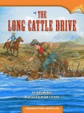 Houghton Mifflin : The Long Cattle Drive (Lv T 5.2.7)
