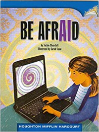 Houghton Mifflin Harcourt : Be Afraid (Lv U 4.2.6)