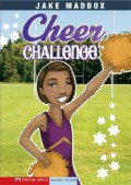 Jake Maddox : Cheer Challenge