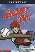 Jake Maddox : Batter Up!