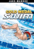 Jake Maddox : Gold Medal Swim