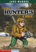Jake Maddox : The Hunter'S Code