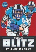 Jake Maddox : Wildcats Blitz