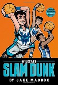 Jake Maddox : Wildcats Slam Dunk