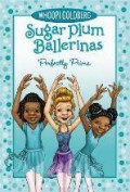 Sugar Plum Ballerinas : Perfectly Prima