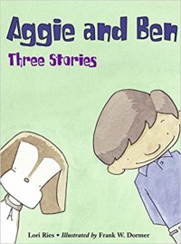 Aggie And Ben. Three Stories