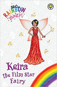 Rainbow Magic : Keira The Film Star Fairy